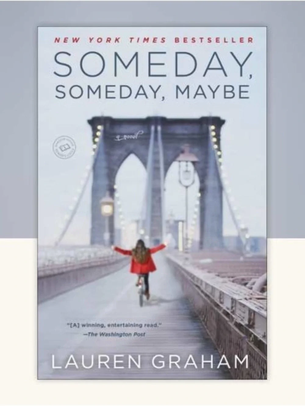 Someday, Someday, Maybe Lauren Graham Hardcover Book